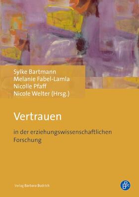 Bartmann / Fabel-Lamla / Pfaff |  Vertrauen | Buch |  Sack Fachmedien