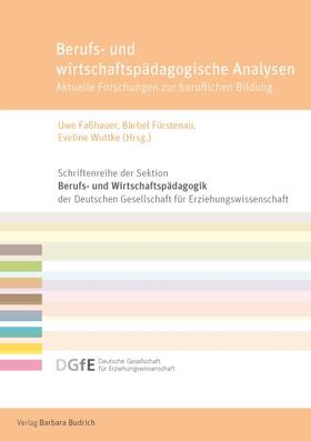 Fürstenau / Faßhauer / Wuttke |  Berufs- und wirtschaftspädagogische Analysen | eBook | Sack Fachmedien