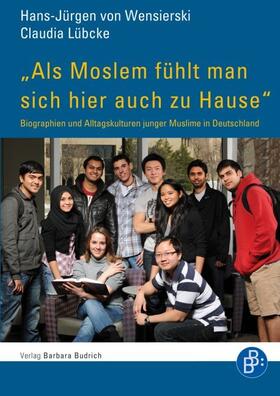 von Wensierski / Lübcke |  „Als Moslem fühlt man sich hier auch zu Hause“ | eBook | Sack Fachmedien