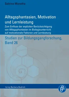 Monetha |  Alltagsphantasien, Motivation und Lernleistung | eBook | Sack Fachmedien