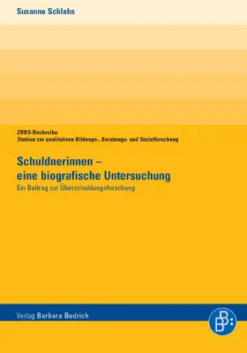 Schlabs |  Schuldnerinnen – eine biografische Untersuchung | eBook | Sack Fachmedien