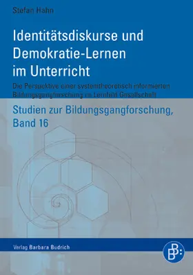 Hahn |  Identitätsdiskurse und Demokratie-Lernen im Unterricht | eBook | Sack Fachmedien