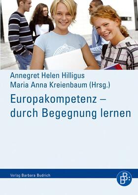Hilligus / Kreienbaum |  Europakompetenz – durch Begegnung lernen | eBook | Sack Fachmedien