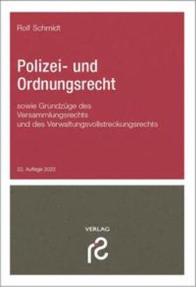 Schmidt |  Polizei- und Ordnungsrecht | Buch |  Sack Fachmedien