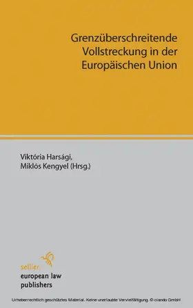 Kengyel / Harsági | Grenzüberschreitende Vollstreckung in der Europäischen Union | E-Book | sack.de