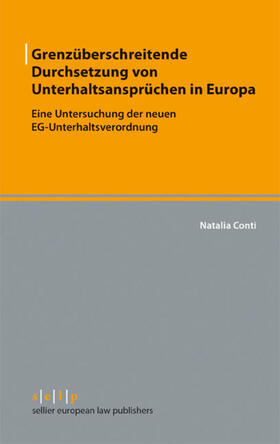 Conti |  Grenzüberschreitende Durchsetzung von Unterhaltsansprüchen in Europa | eBook | Sack Fachmedien