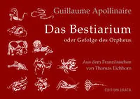 Apollinaire |  Bestiarium | Buch |  Sack Fachmedien