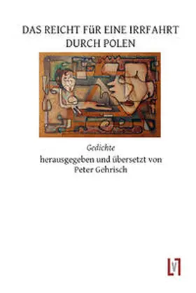 Gehrisch / Janko / Herbert | Das reicht für eine Irrfahrt durch Polen | Buch | 978-3-86660-105-5 | sack.de