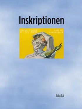 Kalinke / Pare / Kammrad |  Inskriptionen No. 10 - ende der genieästhetik | Buch |  Sack Fachmedien