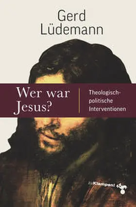 Lüdemann |  Wer war Jesus? | eBook | Sack Fachmedien