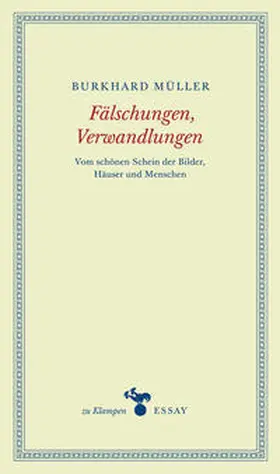 Müller |  Fälschungen, Verwandlungen | eBook | Sack Fachmedien