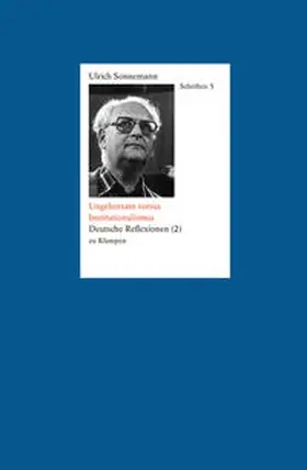 Fiebig / Sonnemann |  Ungehorsam versus Institutionalismus. Schriften 5 | eBook | Sack Fachmedien