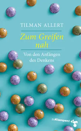 Allert |  Zum Greifen nah | Buch |  Sack Fachmedien