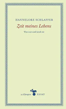 Schlaffer / Hamilton |  Zeit meines Lebens | Buch |  Sack Fachmedien