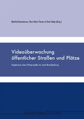 Bornewasser / Classen / Stolpe | Videoüberwachung öffentlicher Strassen und Plätze | Buch | 978-3-86676-027-1 | sack.de