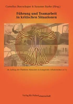 Buerschaper / Starke |  Führung und Teamarbeit in kritischen Situationen | Buch |  Sack Fachmedien