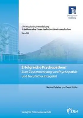 Defiebre / Köhler |  Erfolgreiche Psychopathen? | Buch |  Sack Fachmedien