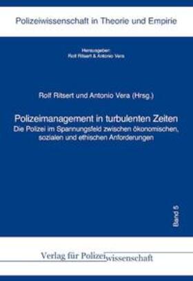Ritsert / Vera |  Polizeimanagement in turbulenten Zeiten | Buch |  Sack Fachmedien
