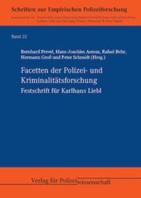 Frevel / Asmus / Behr |  Facetten der Polizei- und Kriminalitätsforschung | Buch |  Sack Fachmedien
