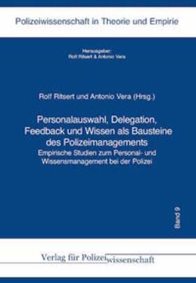 Ritsert / Vera |  Personalauswahl, Delegation, Feedback und Wissen als Bausteine des Polizeimanagements | Buch |  Sack Fachmedien