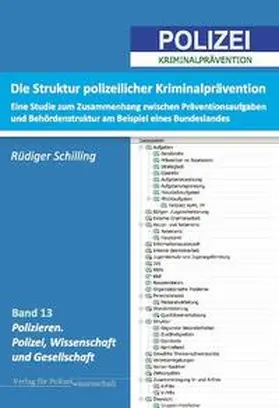 Schilling |  Die Struktur polizeilicher Kriminalprävention | Buch |  Sack Fachmedien