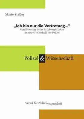 Staller |  „Ich bin nur die Vertretung…“ | Buch |  Sack Fachmedien