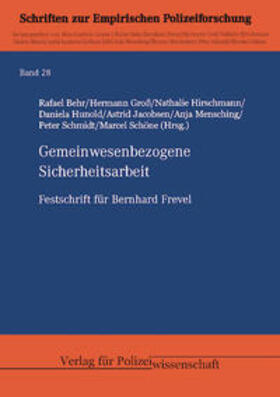 Behr / Groß / Hirschmann |  Gemeinwesenbezogene Sicherheitsarbeit | Buch |  Sack Fachmedien