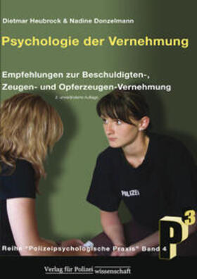 Heubrock / Donzelmann |  Psychologie der Vernehmung | Buch |  Sack Fachmedien