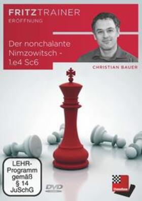 Bauer |  Der nonchalante Nimzowitsch - 1.e4 Sc6 | Sonstiges |  Sack Fachmedien