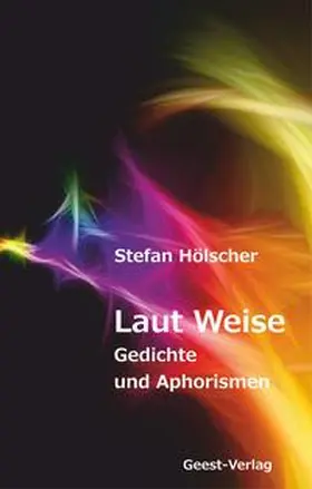 Hölscher |  Laut Weise | Buch |  Sack Fachmedien