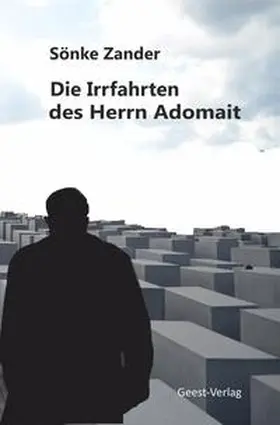 Zander |  Die Irrfahrten des Herrn Adomait | Buch |  Sack Fachmedien