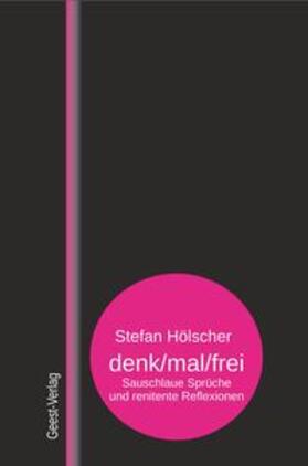 Hölscher |  denk/mal/frei | Buch |  Sack Fachmedien