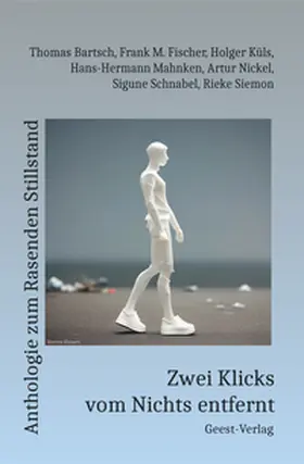 Bartsch / Büngen / Küls |  Zwei Klicks vom Nichts entfernt | Buch |  Sack Fachmedien