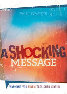 Washer |  A Shocking Message | Buch |  Sack Fachmedien