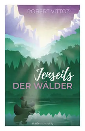 Vittoz | Jenseits der Wälder | Buch | 978-3-86699-393-8 | sack.de