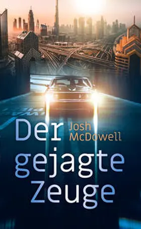 McDowell | Der gejagte Zeuge | Buch | 978-3-86699-421-8 | sack.de