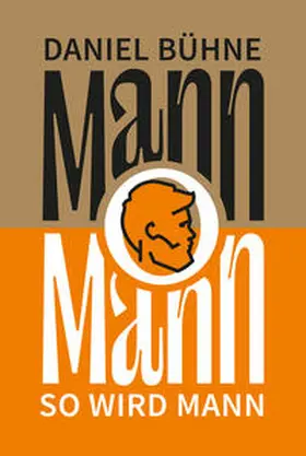 Bühne | Mann o Mann | Buch | 978-3-86699-426-3 | sack.de