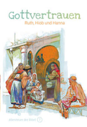 de Graaf |  Gottvertrauen – Ruth, Hiob und Hanna | Buch |  Sack Fachmedien