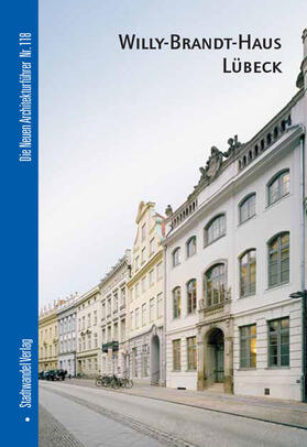 Nagel |  Willy-Brandt-Haus Lübeck | Buch |  Sack Fachmedien