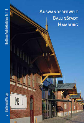 Auswandererwelt BallinStadt Hamburg | Buch |  Sack Fachmedien