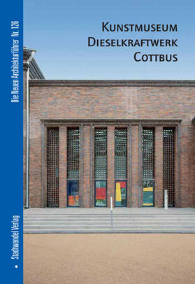 Kunstmuseum Dieselkraftwerk Cottbus | Buch |  Sack Fachmedien