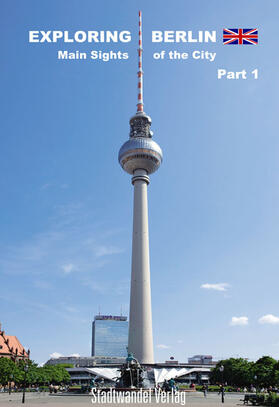  Exploring Berlin - Part 1 | Buch |  Sack Fachmedien