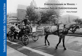 Kurfürstendamm im Wandel - The Changing Face of Kurfürstendamm | Buch |  Sack Fachmedien