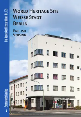 Krüger |  World Heritage Site Weisse Stadt Berlin | Buch |  Sack Fachmedien