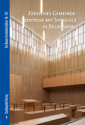 Claudia |  Jüdisches Gemeindezentrum mit Synagoge in Regensburg | Buch |  Sack Fachmedien