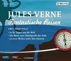 Verne |  Fantastische Reisen. Drei Hörspiele | Sonstiges |  Sack Fachmedien