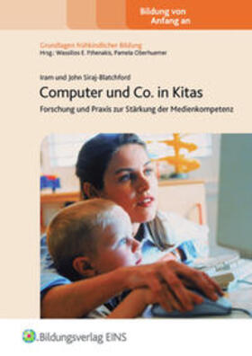 Siraj-Blatchford / Fthenakis / Oberhuemer |  Computer und Co. in Kitas | Buch |  Sack Fachmedien