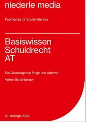 Schönberger |  Basiswissen Schuldrecht AT | Buch |  Sack Fachmedien