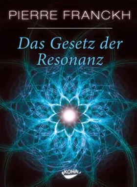 Franckh |  Das Gesetz der Resonanz | Buch |  Sack Fachmedien