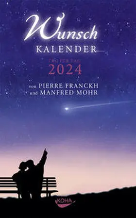 Franckh / Mohr |  Wunschkalender 2024 | Buch |  Sack Fachmedien